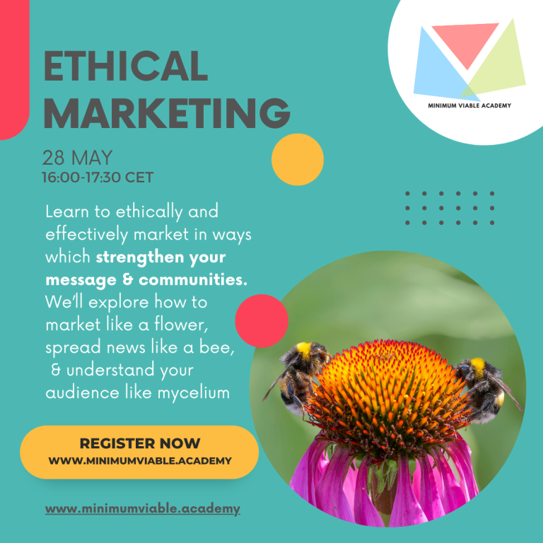 Ethical Marketing Ticket - Minimum Viable Academy